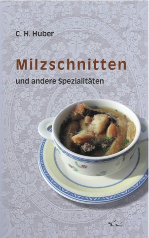 c.h.huber - milzschnitten und andere spezialitäten