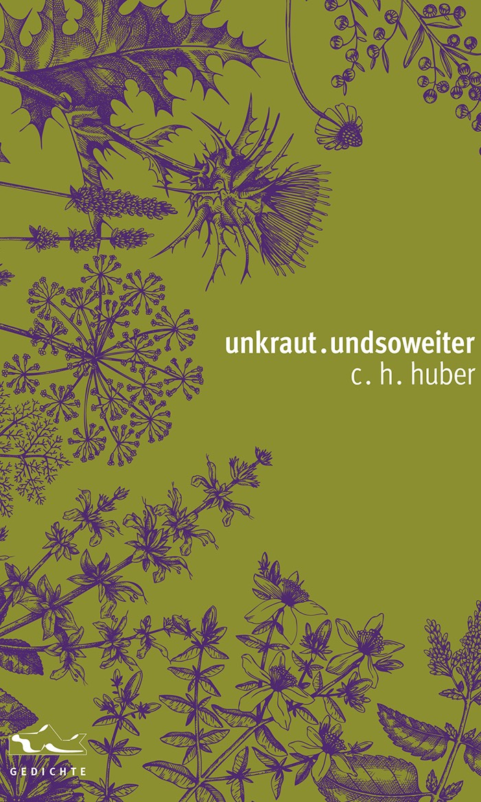 c.h.huber - unkraut.undsoweiter